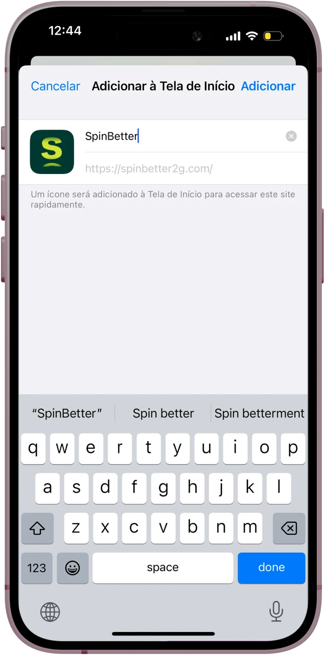 Confirme a adição do app Spinbetter para ter acesso rápido à versão oficial no seu dispositivo.