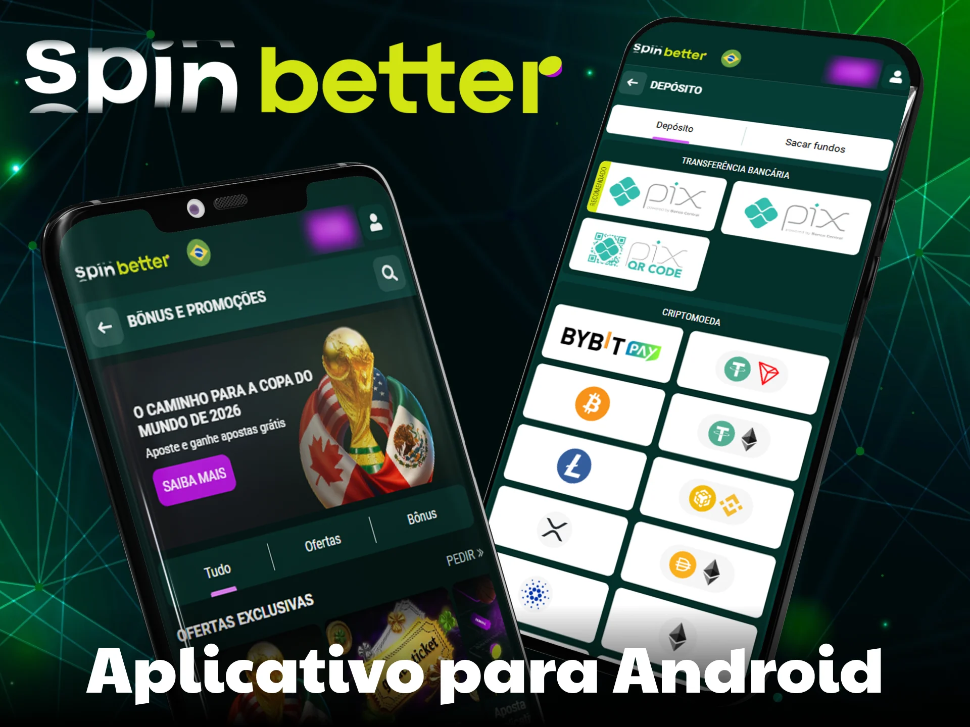 Obtenha o aplicativo SpinBetter para Android em apenas alguns passos.
