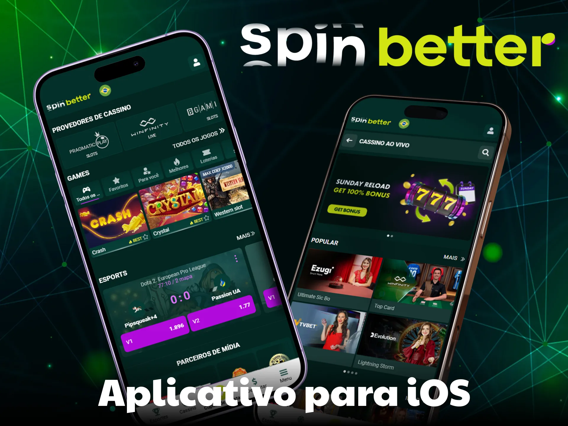 Abra o SpinBetter com apenas alguns cliques no seu iOS.